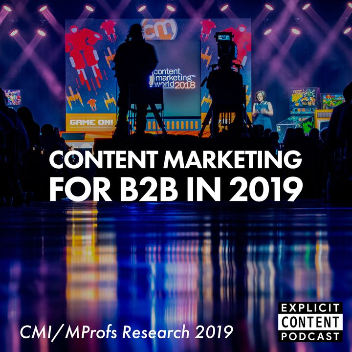 Content Marketing - CMI and MarketingProfs B2B Research