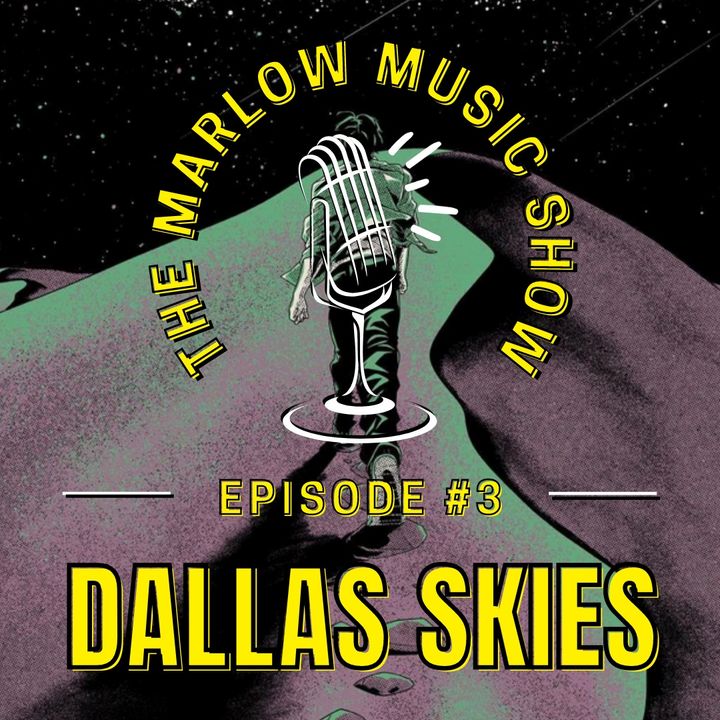 How Music Can Change Your Life w/ Dallas Skies