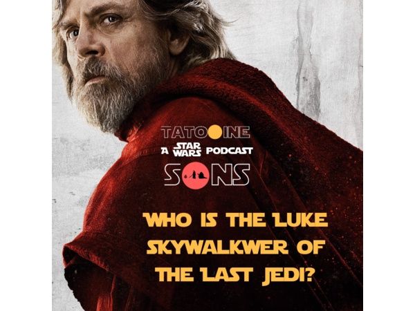 Rian Johnson Says The Last Jedi Luke is Consistent with OT Luke (Episode 47)
