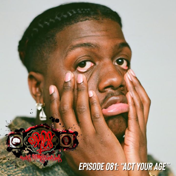 Episode 081: “Act Your Age”