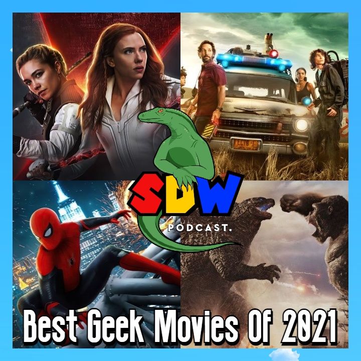 The Best Geek Movies Of 2021