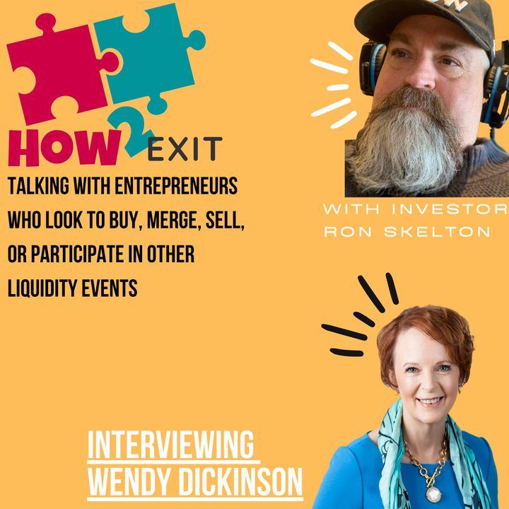 E126: Business Coach Wendy Dickinson Discusses The Process Of Selling A Business