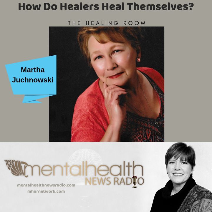 The Healing Room: How Do Healers Heal Themselves?