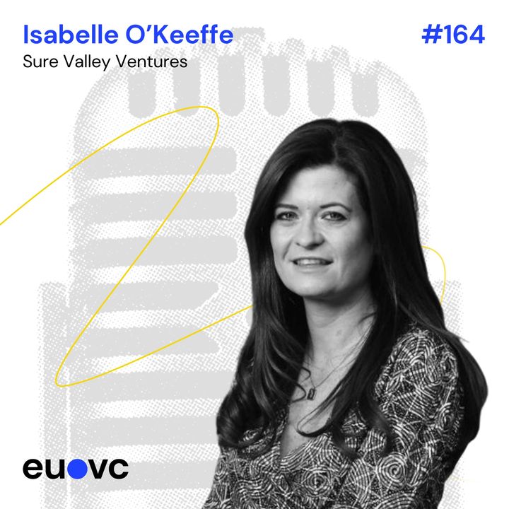 #164 Isabelle O Keeffe, Sure Valley Ventures