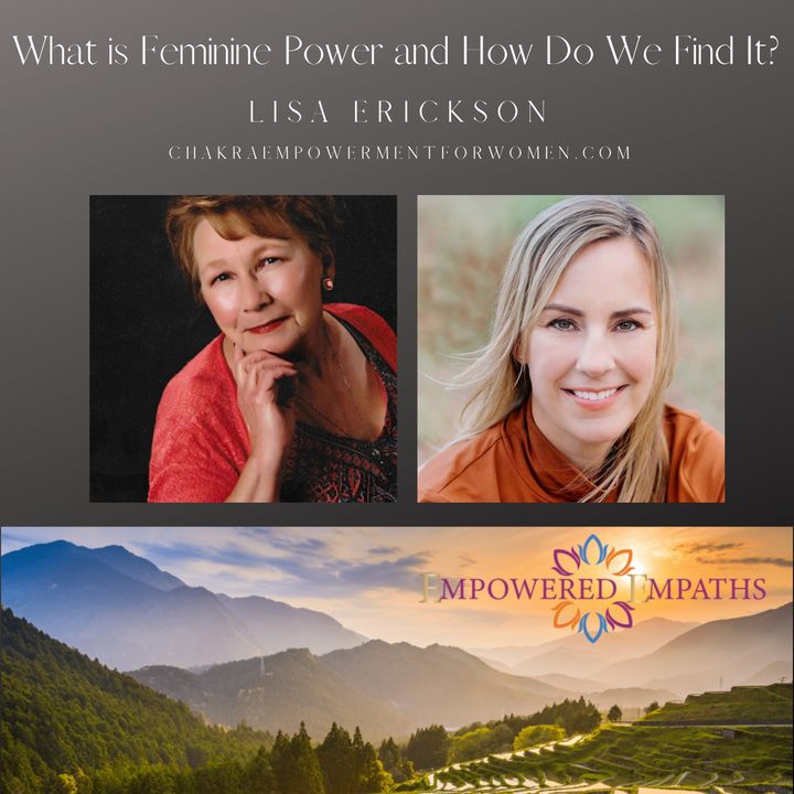 What is Feminine Power and How Do We Find It?