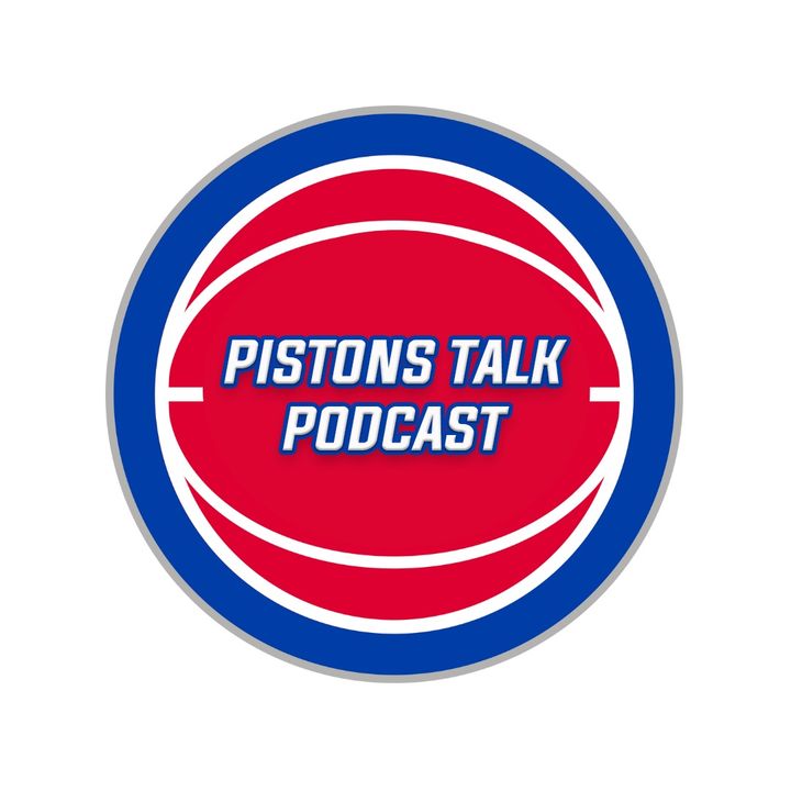 Pistons Talk Podcast