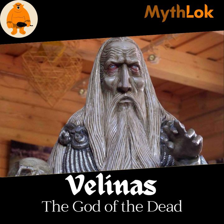 Velinas : The God of the Dead
