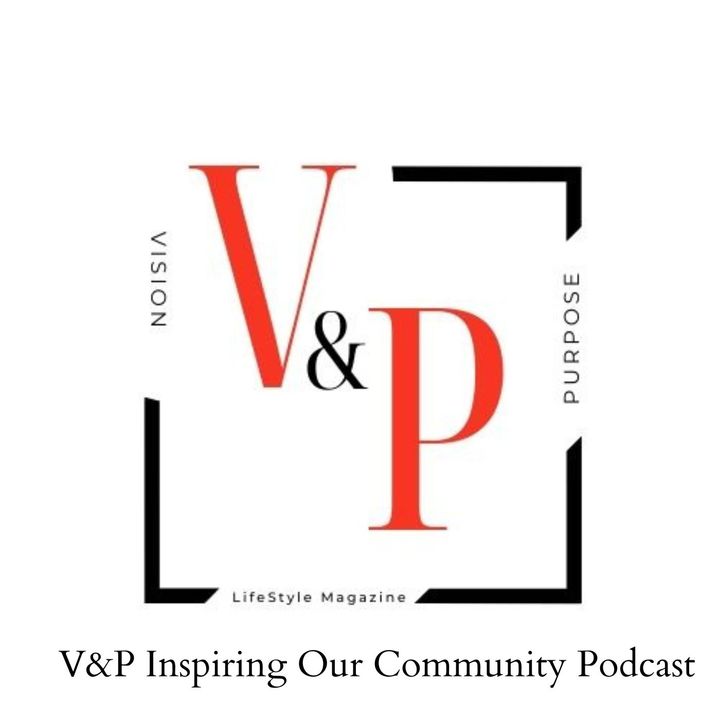 V&P Inspiring Our Community Podcast May 9, 2020