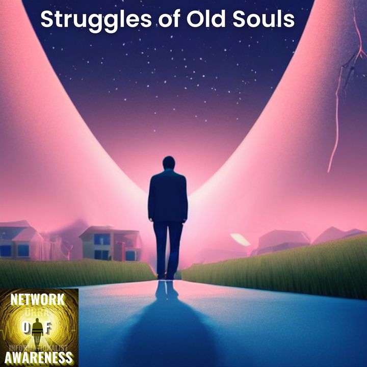 Struggles of Old Souls