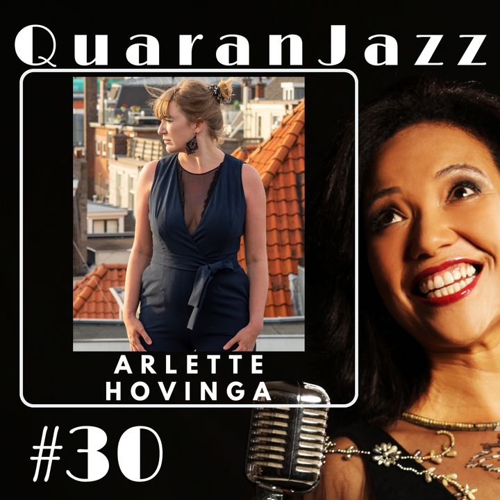 QuaranJazz episode #30 - Interview with Arlette Hovinga