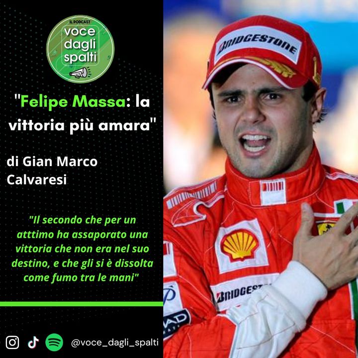 Felipe Massa: la vittoria più amara
