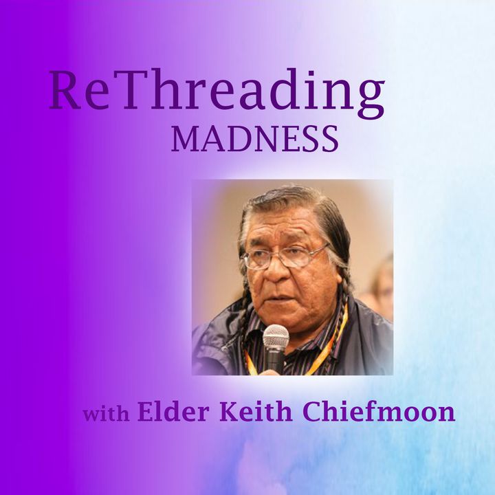 Keith Chiefmoon on Racism, Residential Schools, and Healing