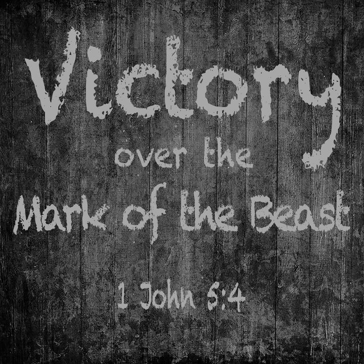 Victory Over the Mark of the Beast (Knowing Scripture Series)