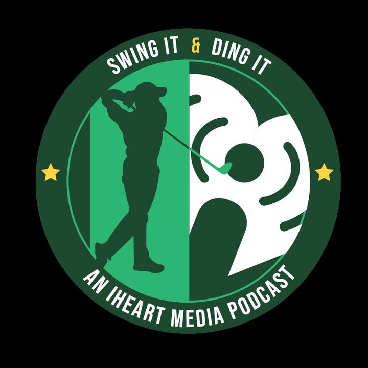 Swing It & Ding It: Episode Ninety-Six