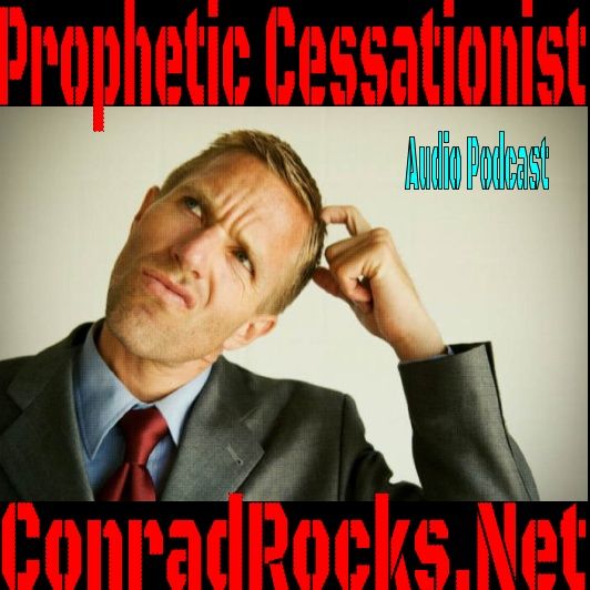 The prophetic Cessationist