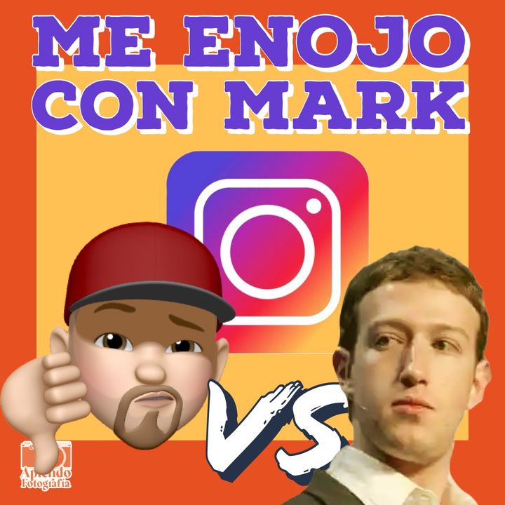 S6 Ep12: Me enojo con Mark (Zuckerberg)