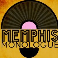 The Memphis Monologue Show