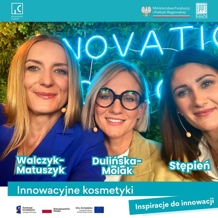 Inspiracje do innowacji - Innovation Coach || #10 Innowacyjne kosmetyki i nie tylko