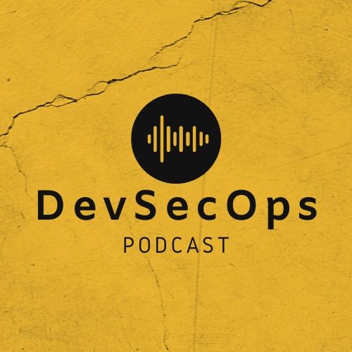 DevSecOps Podcast