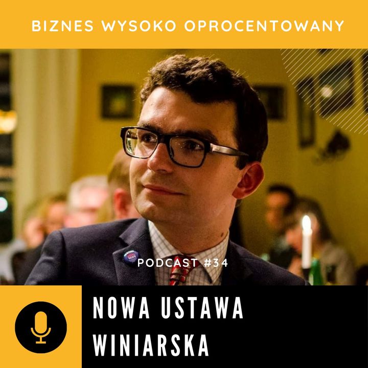 #34 NOWA USTAWA WINIARSKA - Radosław Froń