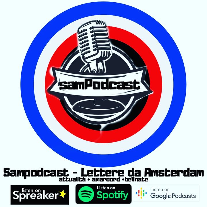 SAMPodcast - Lettere da Amsterdam
