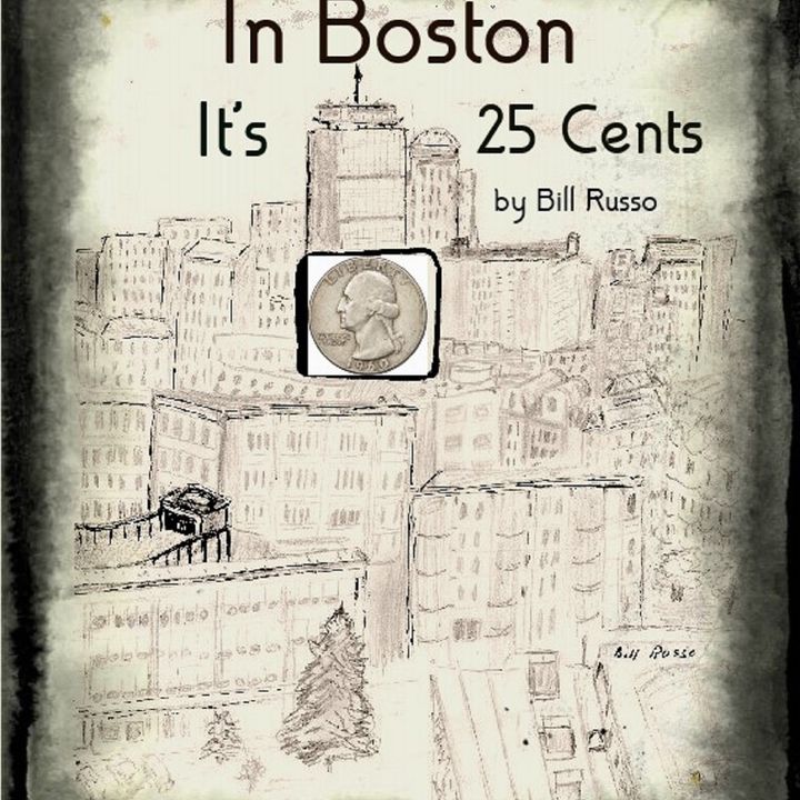 In Boston, It's 25 Cents