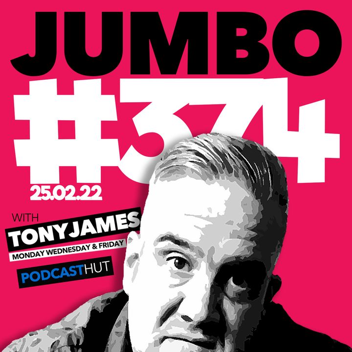 Jumbo Ep:374 - 25.02.22 - Karaoke Issues