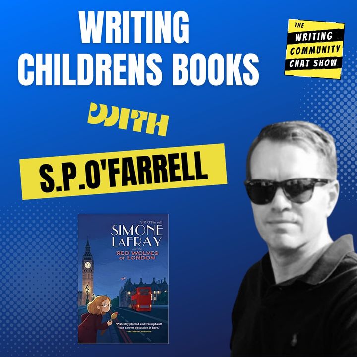 Writing childrens books with S.P.O'Farrell.