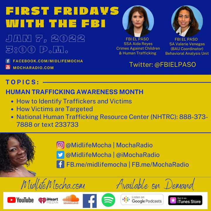 Ep.5 - Crimes Against Children Human Trafficking | First Fridays with the FBI | SSA Aida Reyes and SA Valerie Venegas
