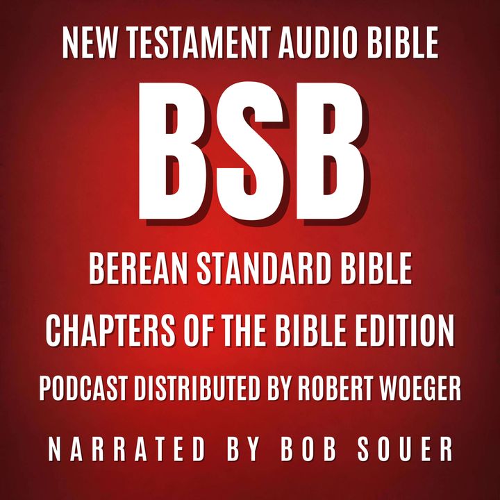 Berean Standard Bible (BSB) - New Testament Audio Bible