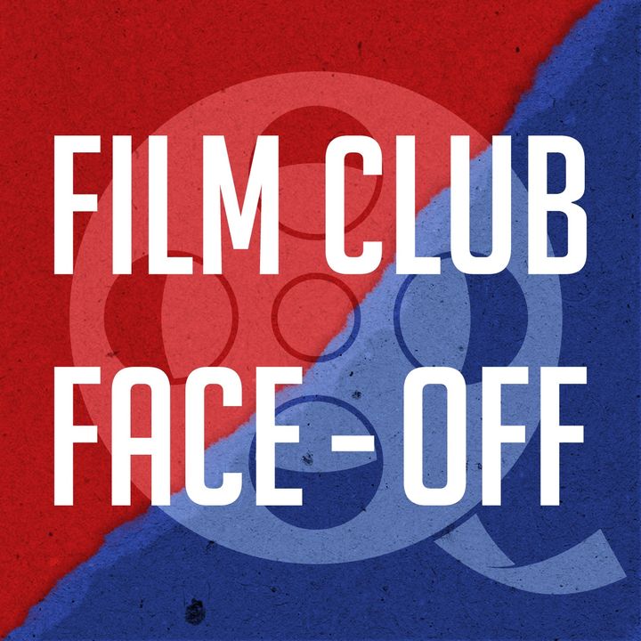 Film Club Face-Off