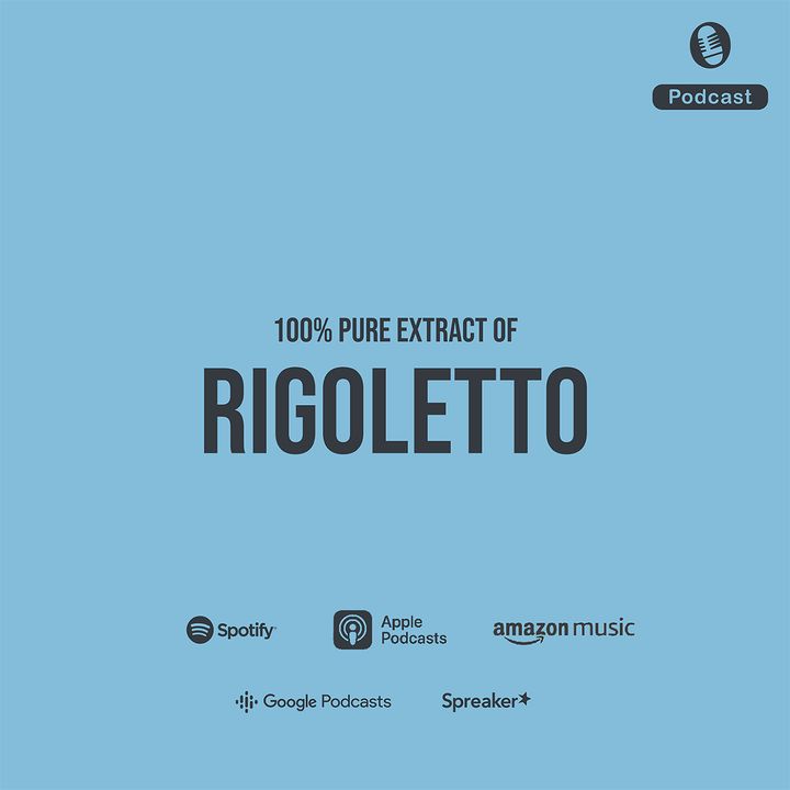 Rigoletto - Synopsis