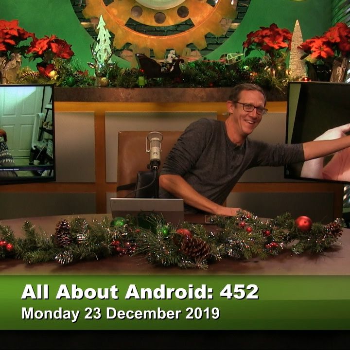 All About Android 452: 2019's Best Android Stories