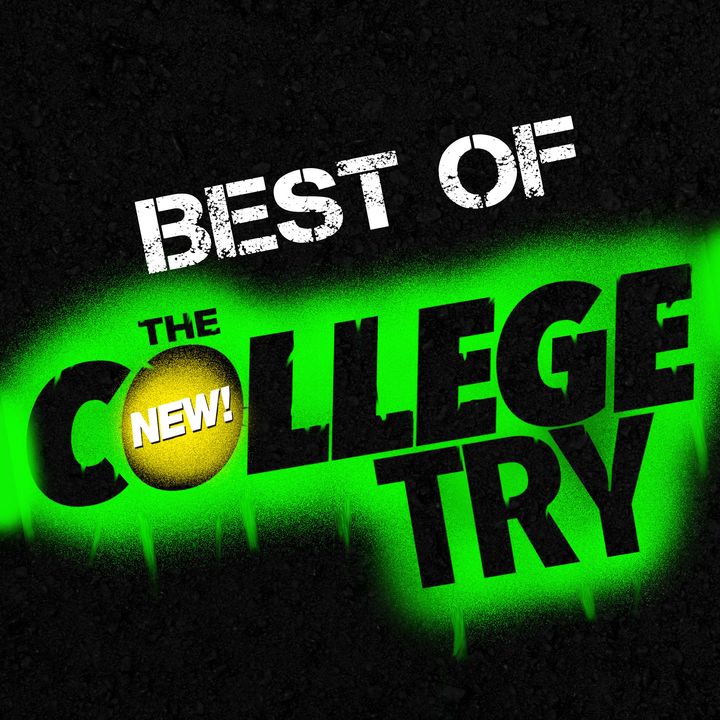 Best of... The New College Try