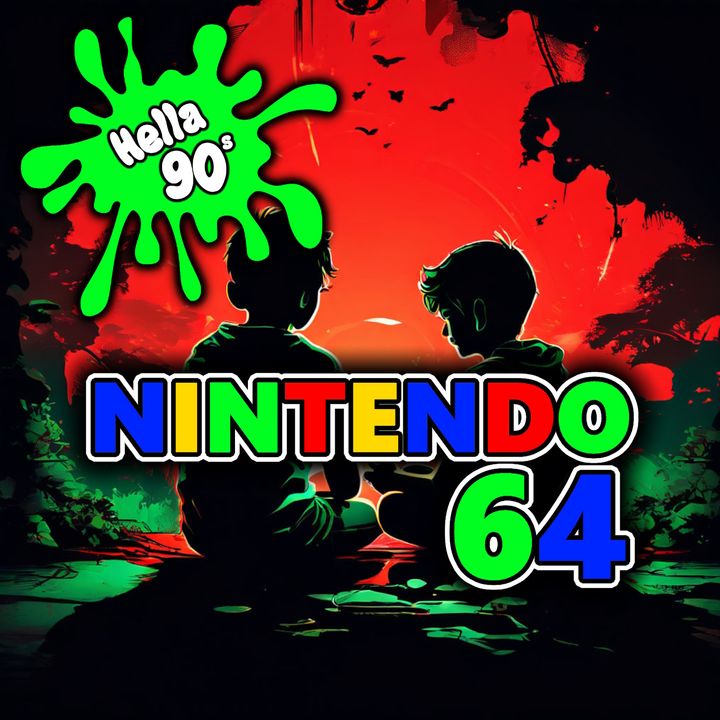Nintendo 64: Nostalgic AF - Kickin' It Old School with N64