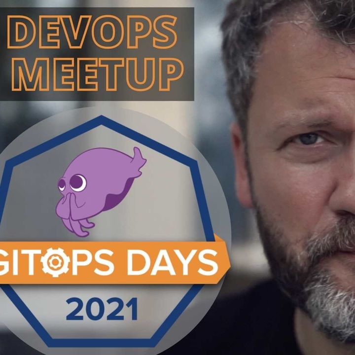 #59 GitOps Days 2021 и неправильный DevOps