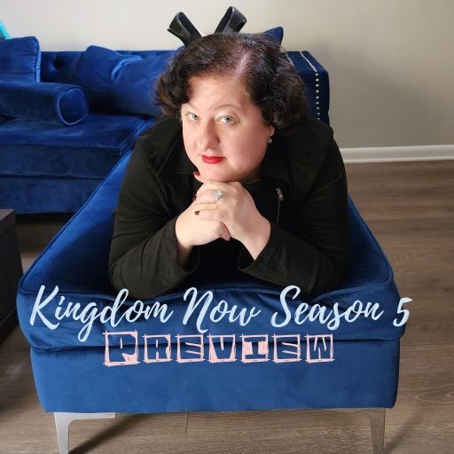 Kingdom Now Season 5 Preview