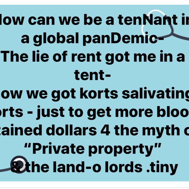 ScamLord/Tenant KnowYoRights in a Pandemic Pt #1