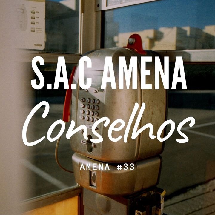 33 - S.A.C AMENA - Conselhos