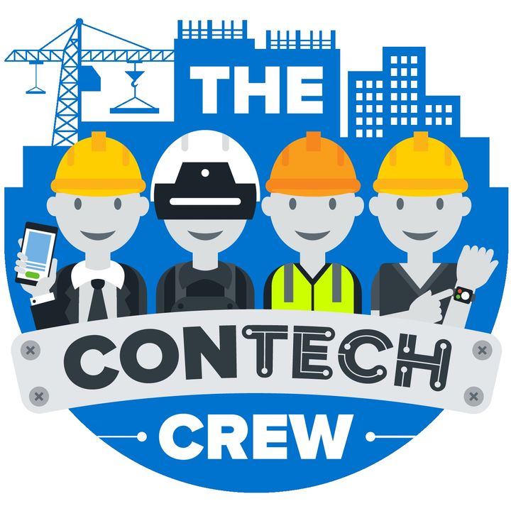 The ConTech Crew 345: The Human Aspect of Technology with Adam McKertcher
