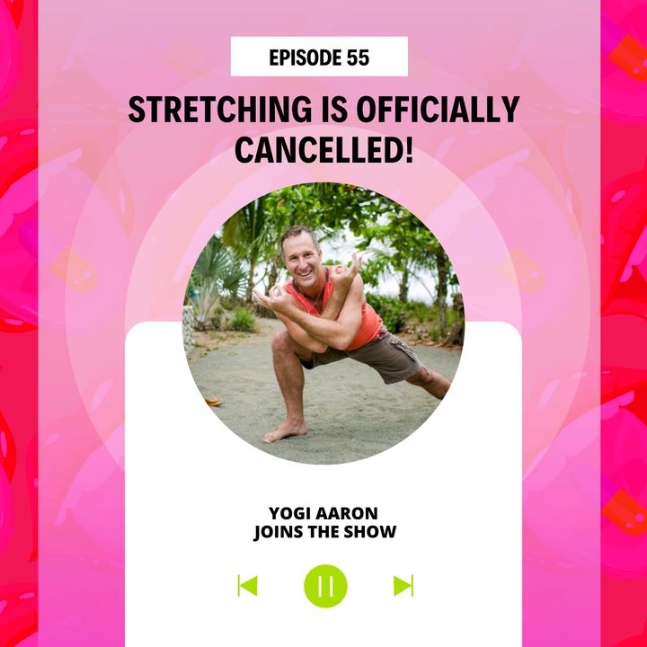 Stretching is Officially Cancelled