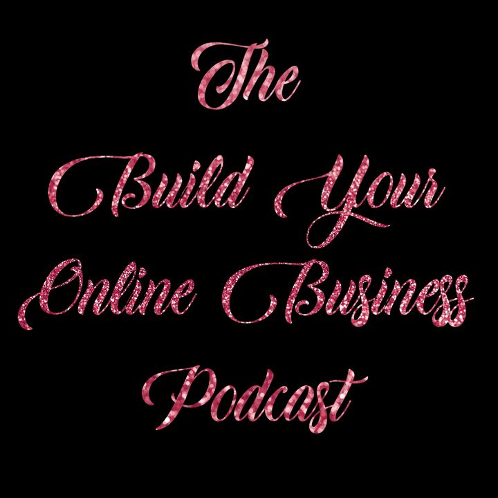 Build Your Online Business Podcast