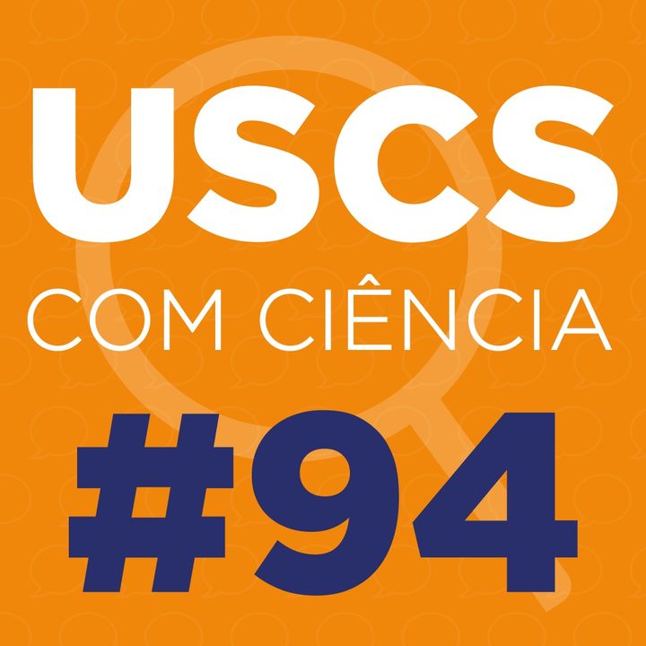 UCC #94 - Uma revisão bibliográfica(..), com César Robusti, Giovanna Oliveira e Milton Carlos Farina