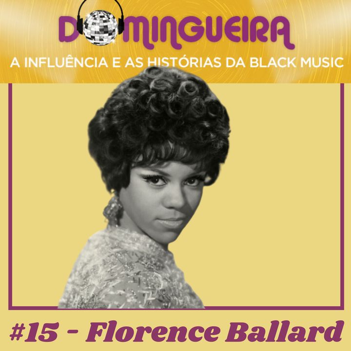 #15 - Florence Ballard