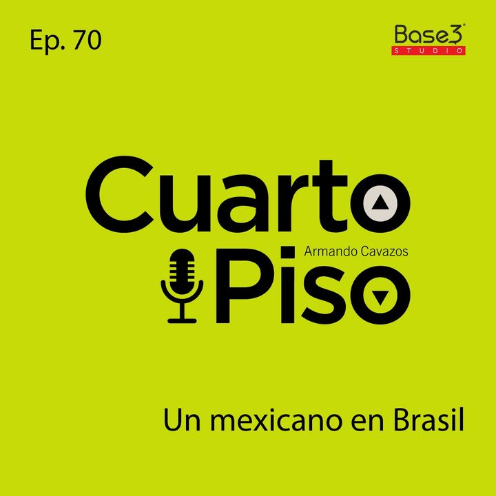 Un mexicano en Brasil | Ep. 70