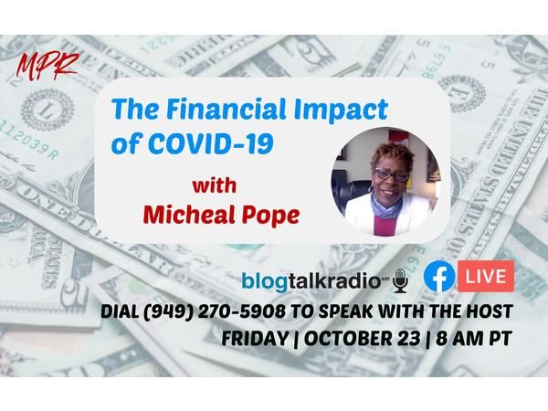 S9:E10 - THE FINANCIAL IMPACT OF COVID-19 (Part 1) || MICHEAL POPE