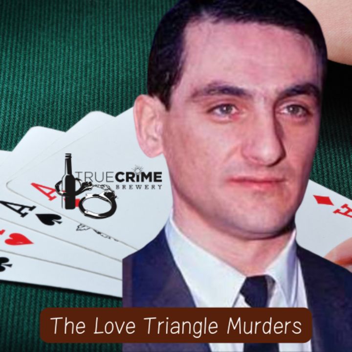 The Love Triangle Murders