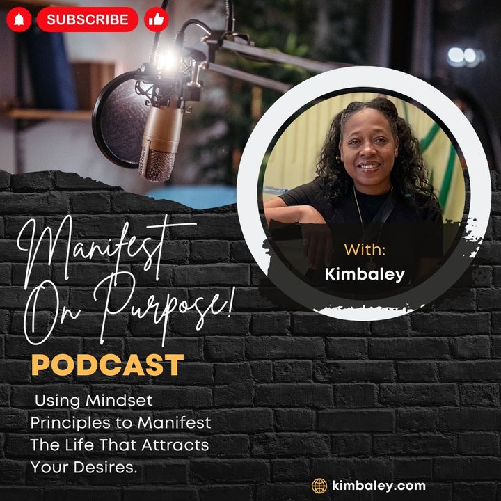 Manifest on Purpose Episode 40: Manifesting Light in the Shadow