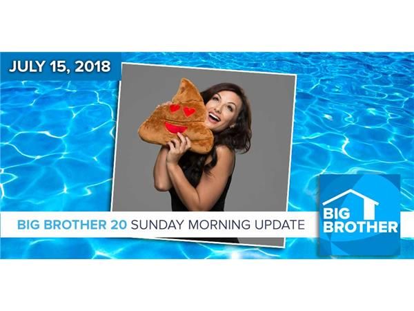 Big Brother 20 | Sunday Morning Live Feeds Update July 15
