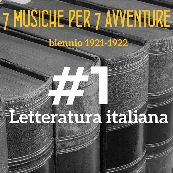 EP1 Letteratura italiana (1921-1922)
